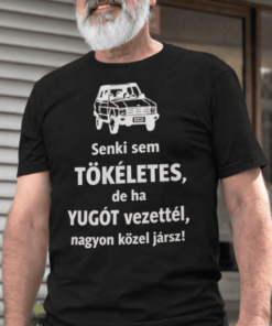 Vicces póló senki sem tökéletes autós