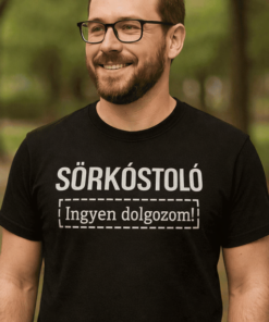 Vicces póló sörkóstoló ingyen dolgozom