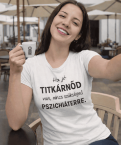 Vicces póló titkárnő és pszichiáter