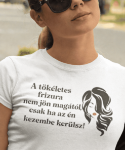 Vicces póló tökéletes frizura