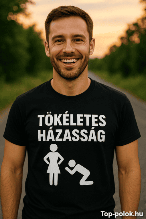 Tökéletes házasság feliratú férfi póló, boldog ember természetes környezetben.