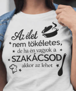 Vicces póló tökéletes szakács
