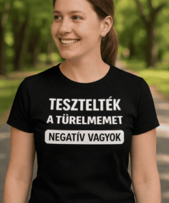 Vicces póló türelemteszt negatív