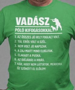 Vicces póló vadász kifogások