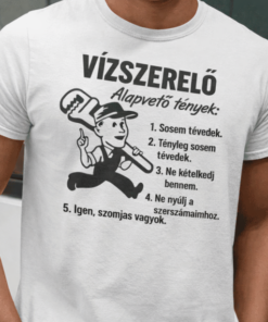 Vicces póló vízszerelő alapvető tények