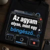 Vicces tech póló „Az agyam olyan, mint egy böngésző…” felirattal, több átfedő böngészőfüllel és minimalista, kaotikus tech grafikával